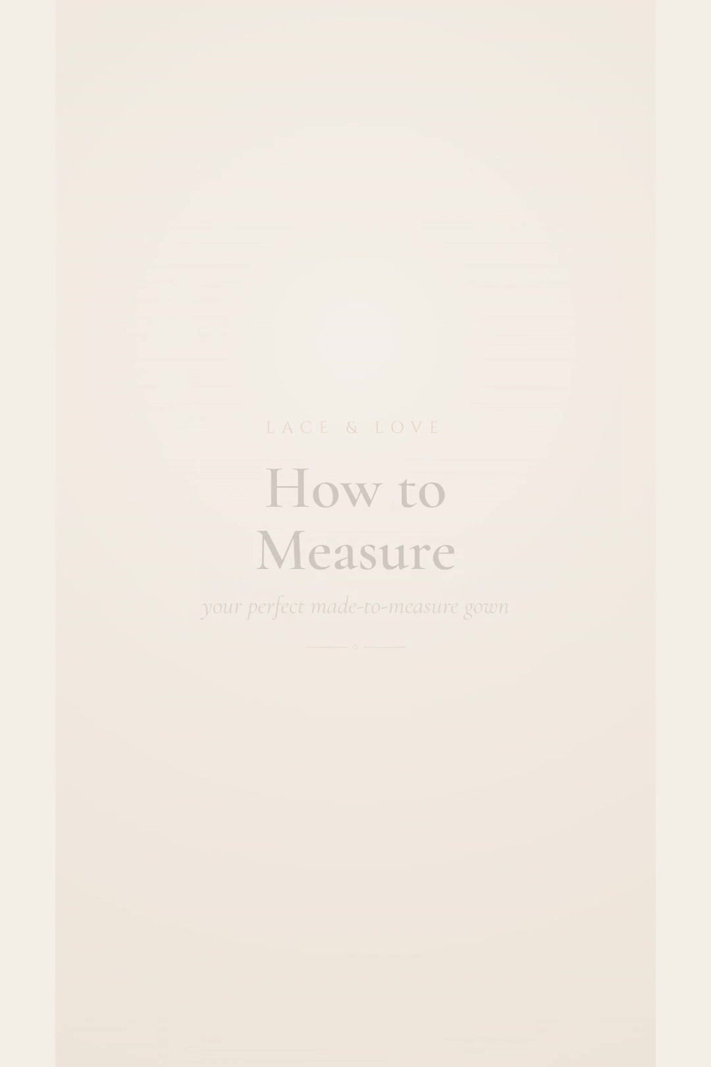 How to measure for your custom made wedding dress - measurement guide video