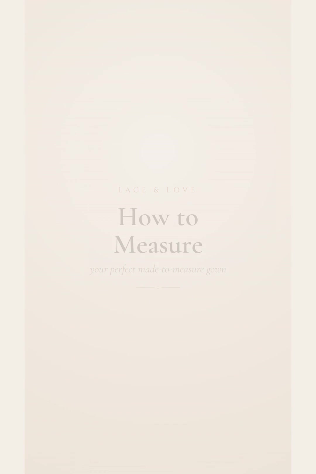 How to measure for your custom made wedding dress - measurement guide video
